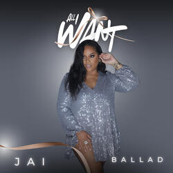 All I Want (Ballad)