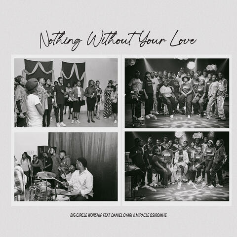 Nothing Without Your Love