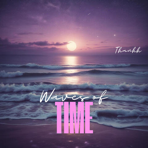 Waves of Time