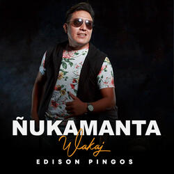 Ñukamanta Wakaj