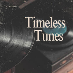 Timeless Tunes