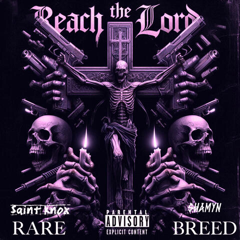 Reach the Lord, Pt.1 (Slowed)