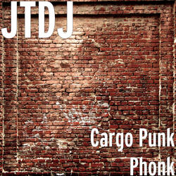 Cargo Punk Phonk