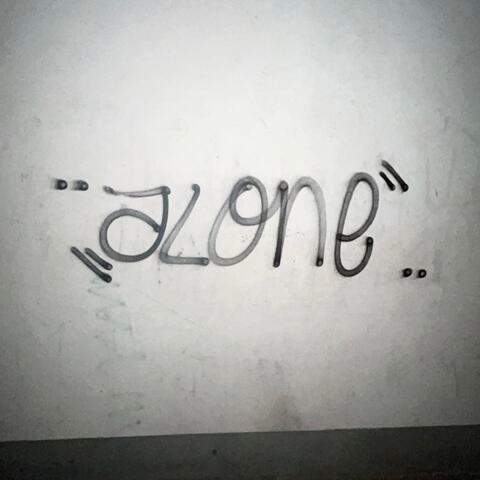Alone.
