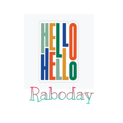 Hello Hello Raboday