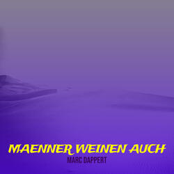 Maenner Weinen Auch