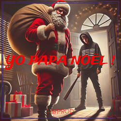 YO Papa Noël !