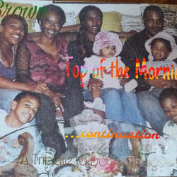 Top of the Morning: A Tribute to Bone Thugs-n-Harmony(Extended Version)