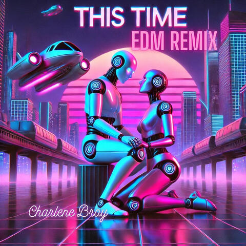 This Time (Edm Remix)