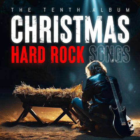 The Tenth Album (Christmas Hard Rock Songs)