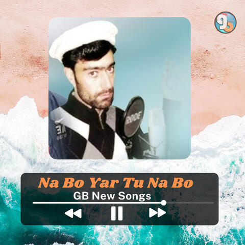 Na Bo Yar Tu Na Bo