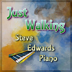 Just Walking (Piano Version)