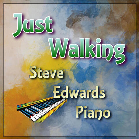 Just Walking (Piano Version)