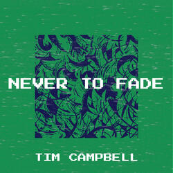 Never to Fade