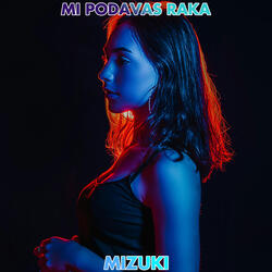 Mi Podavas Raka