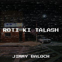 Roti Ki Talash