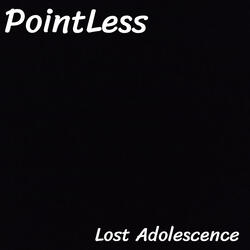 Lost Adolescence