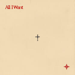 All I Want