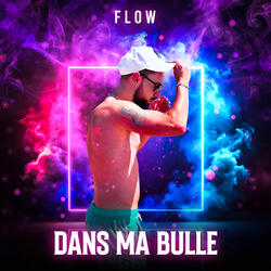 Dans ma bulle