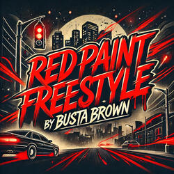 Red Paint Freestyle