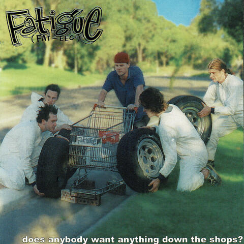 Does Anybody Want Anything Down the Shops?