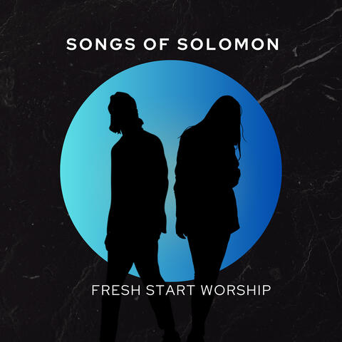 Songs of Solomon