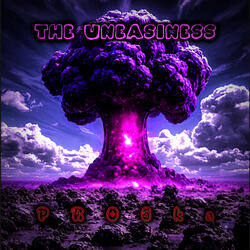 The Uneasiness (Sped Up)