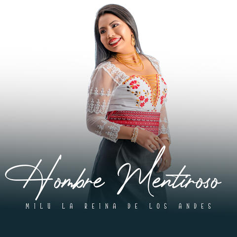 Hombre Mentiroso
