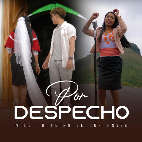Por Despecho