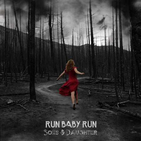 Run Baby Run