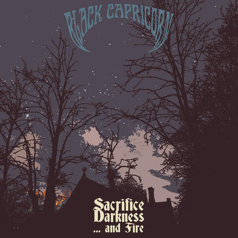 Sacrifice Darkness... and Fire