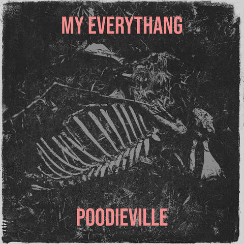 My Everythang