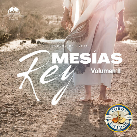 Rey Mesías Volumen II