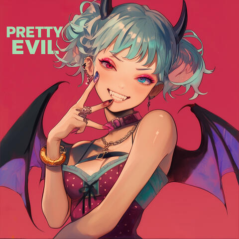 Pretty Evil
