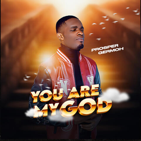 You Are My God