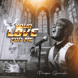 Your Love for Me