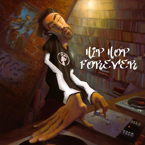 Hip Hop Forever