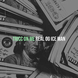 Tricc on Me