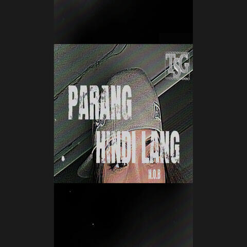 Parang Hindi Lang