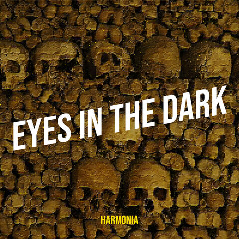 Eyes in the Dark