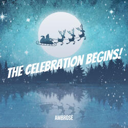 The Celebration Begins!