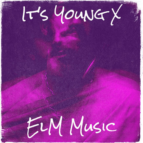 It's Young X