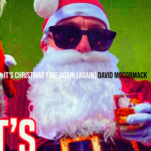 It's Christmas Time Again (Again)