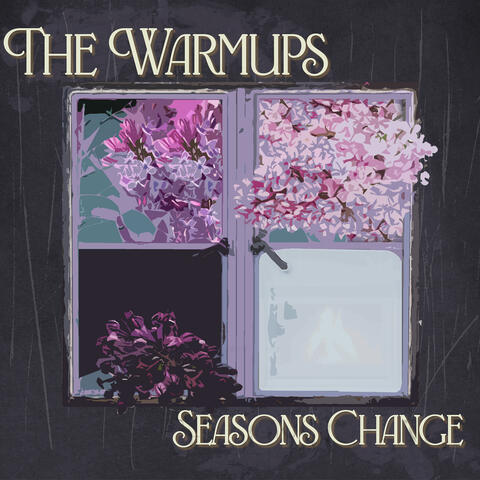 Seasons Change