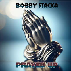 Prayed Up