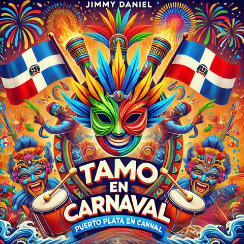 Puerto Plata En Carnaval (Tamo En Carnaval)