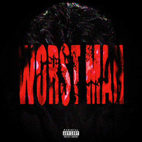 Worst Man