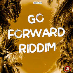Go Forward Riddim (Instrumental)
