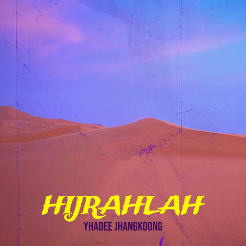 Hijrahlah