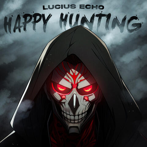Happy Hunting